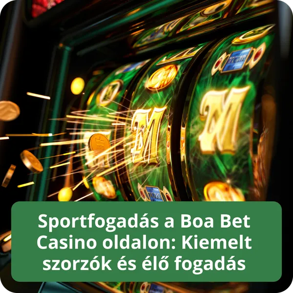 Sportfogadás a Boa Bet Casino oldalon: Kiemelt szorzók és élő fogadás